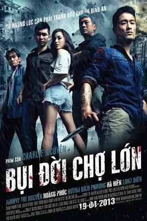 Xem phim Bụi Đời Chợ Lớn - Full HD Vietsub